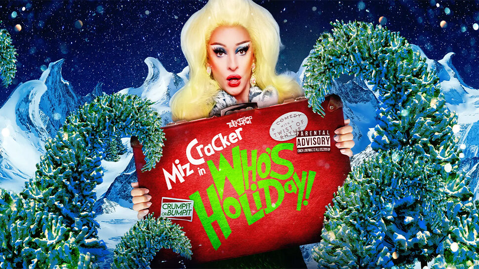 Review: Who’s Holiday? Miz Cracker is Crackin as Cindy Lou Who